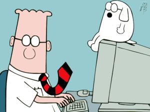 Dilbert is good at what he does, but clueless outside of it.  